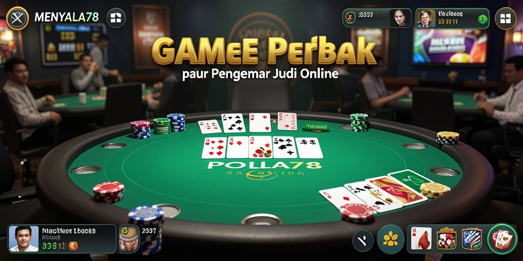 Screenshot gameplay MENYALA78 yang menampilkan suasana permainan poker.